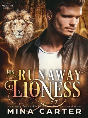 His Runaway Lioness - ebook